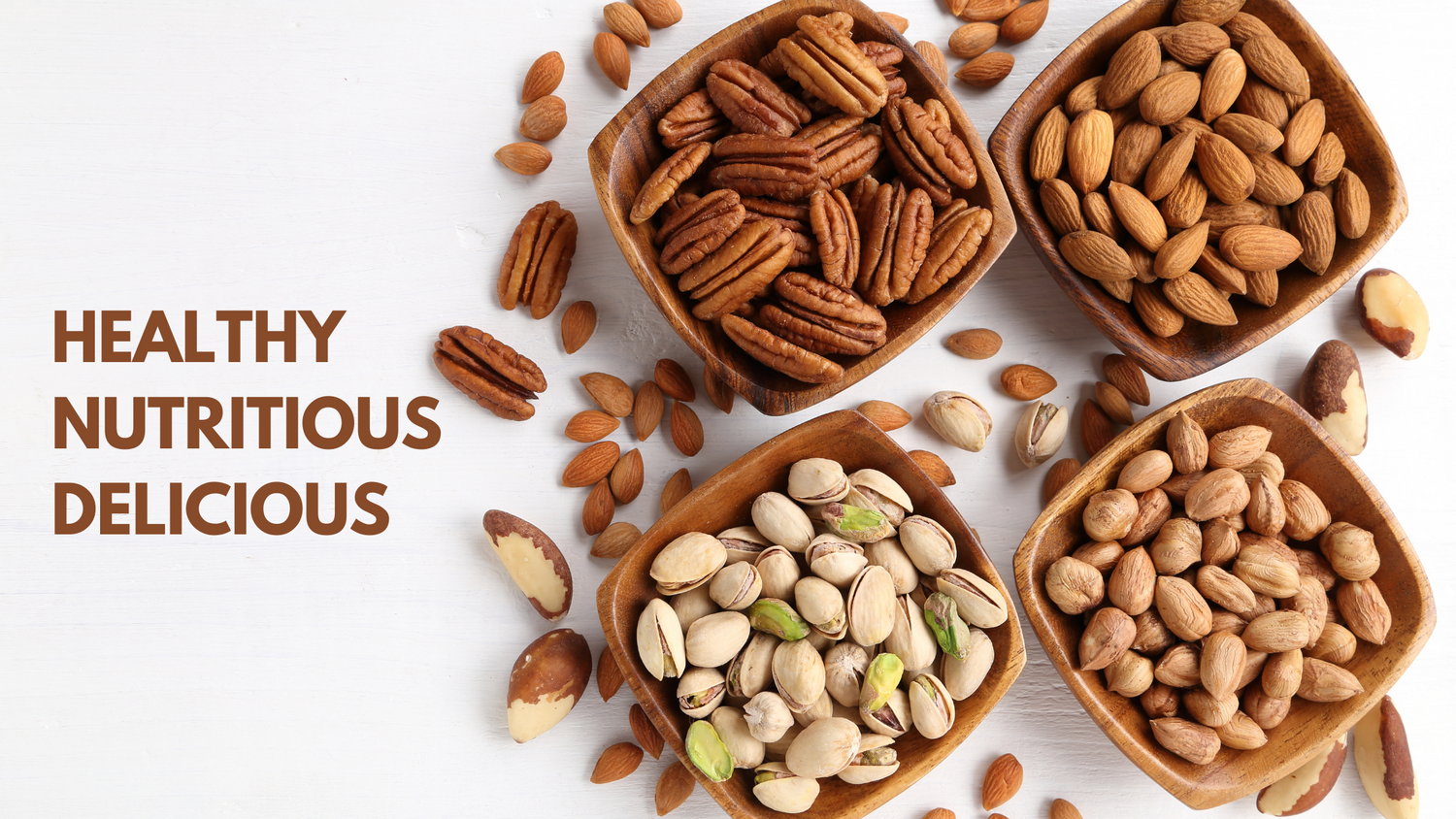 The Nuttery Banner with cups of Almonds, Pecans, Pistachios, peanuts and other nuts on a white background that says Healthy, Nutritious and Delicious 